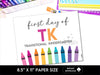 First Day Day of TK Sign, Back to School School Signs - Hot Chocolate Teachables