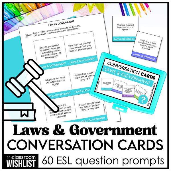 Laws, Government & Society Conversation Cards | 60 Discussion Prompts for ESL - Hot Chocolate Teachables