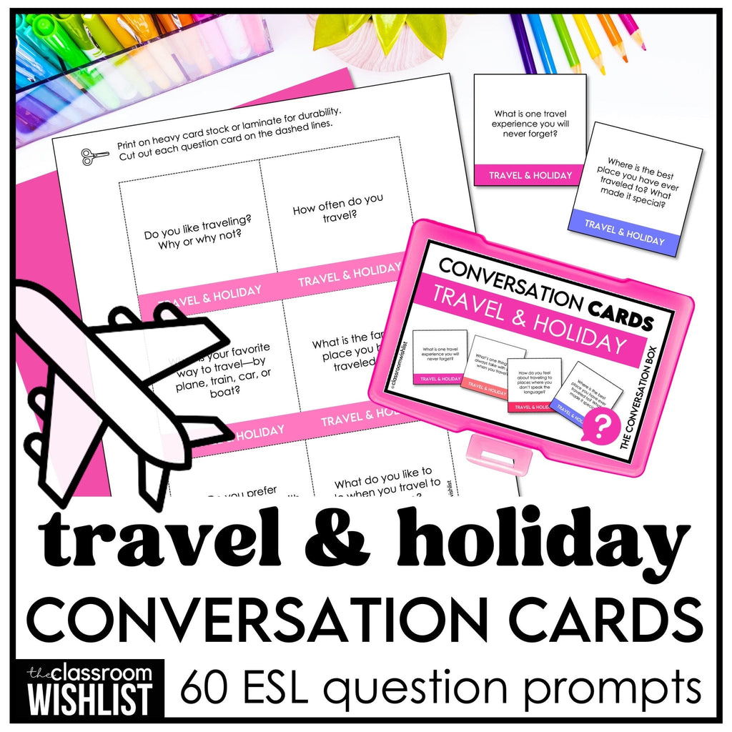 Travel & Holidays Conversation Cards | 60 ESL Discussion Questions Grades 6 - 12 - Hot Chocolate Teachables