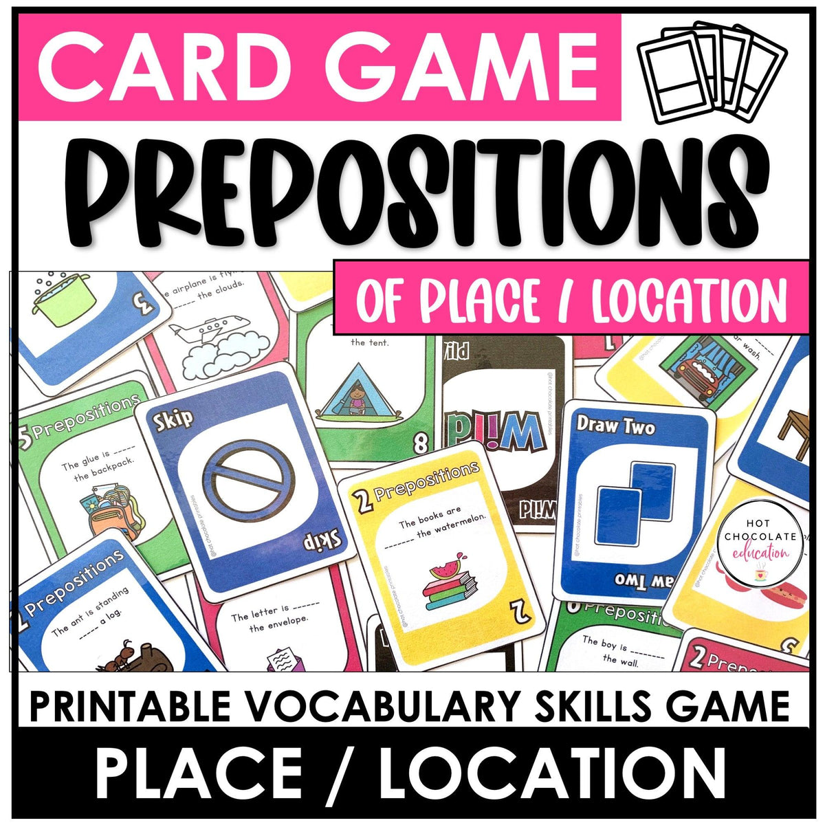 Prepositions of Place - Location Card Game – Hot Chocolate Teachables